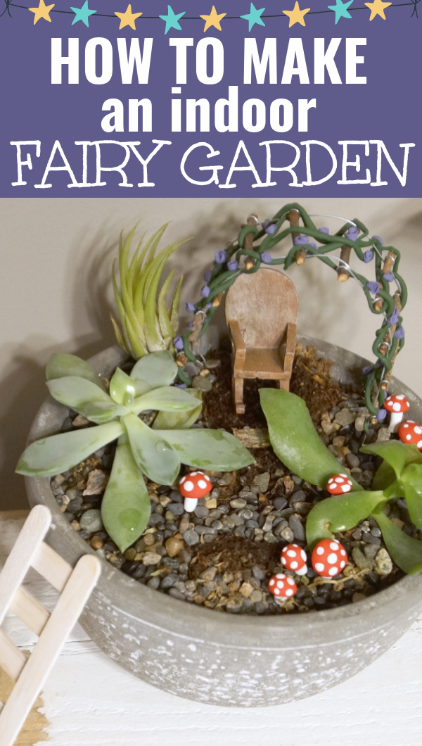 making an indoor fairy garden