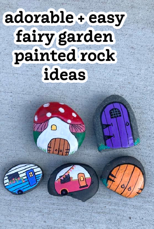 fairy garden painted rock ideas